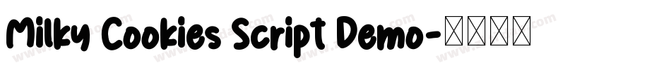Milky Cookies Script Demo字体转换